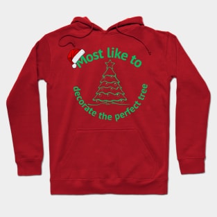 Passionate Christmastree Decorator Hoodie